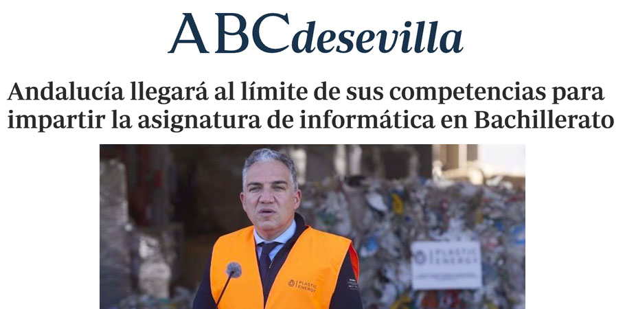 En ABC de Sevilla: Andalucía llegará al límite de sus competencias para impartir la asignatura de informática en Bachillerato