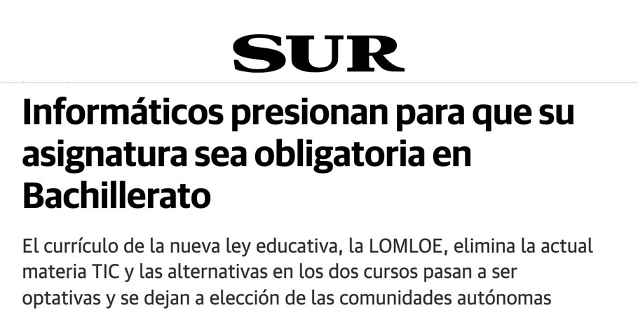 En Diario Sur: Informáticos presionan para que su asignatura sea obligatoria en Bachillerato