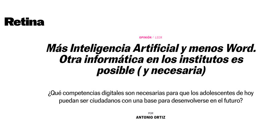 Más Inteligencia Artificial y menos Word. Otra informática en los institutos es posible ( y necesaria)