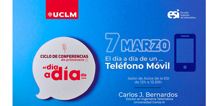 La Escuela Superior de Informática de la UCLM celebra un ciclo de conferencias sobre experiencias prácticas del sector