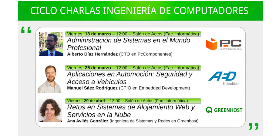 Ciclo de charlas organizadas por la mención de Ingeniería de Computadores en la Facultad de Informática de la Universidad de Murcia