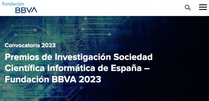 Premios de Investigación Sociedad Científica Informática de España – Fundación BBVA 2023