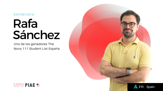 Entrevista a Rafa Sánchez, miembro The Nova 111 Student List Spain