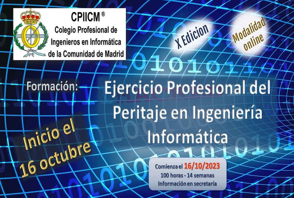 Preparación para el ejercicio profesional del peritaje en Ingeniería Informática del CPIICM