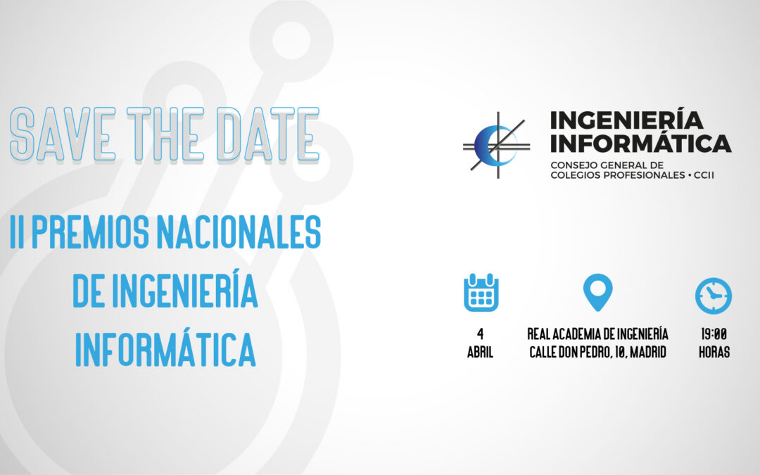 Save the date – II Premios Nacionales de Ingeniería Informática