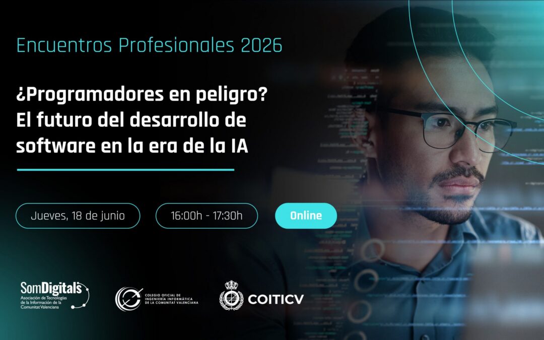 Encuentro Profesional online de COIICV ¿Programadores en peligro? El futuro del desarrollo de software en la era de la IA